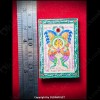 Butterfly Thep Jumlang Kruba Krissana BE.2555 Thai Amulet Multi Color painting